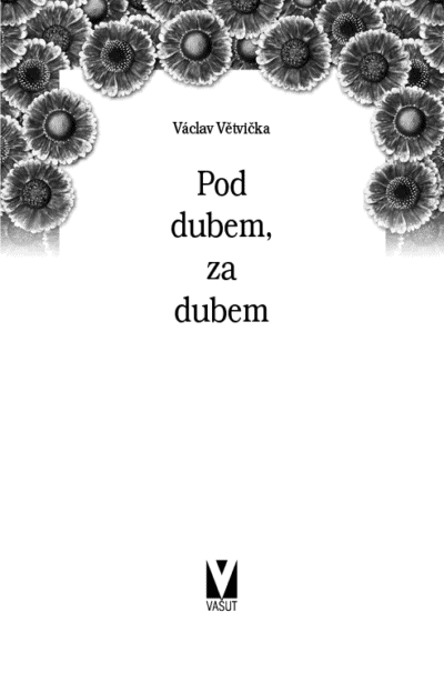 Pod dubem, za dubem - Image 2