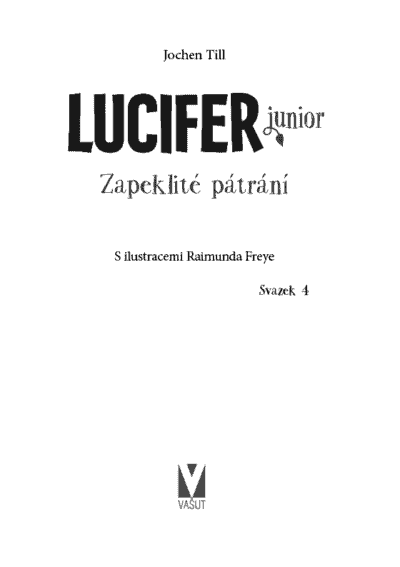 Lucifer junior – Zapeklité pátrání - Image 2