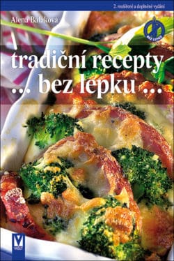SLEVA - Tradiční recepty bez lepku – 2. aktualizované a doplněné vydání
