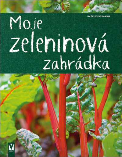 Moje zeleninová zahrádka
