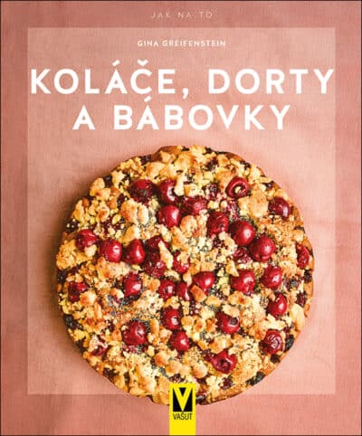 Koláče, dorty a bábovky