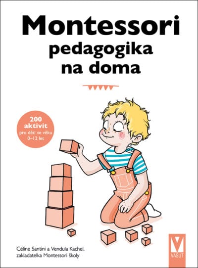 Montessori pedagogika na doma