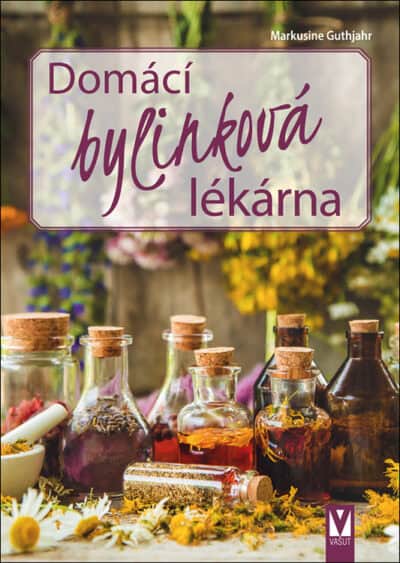 Domácí bylinková lékárna