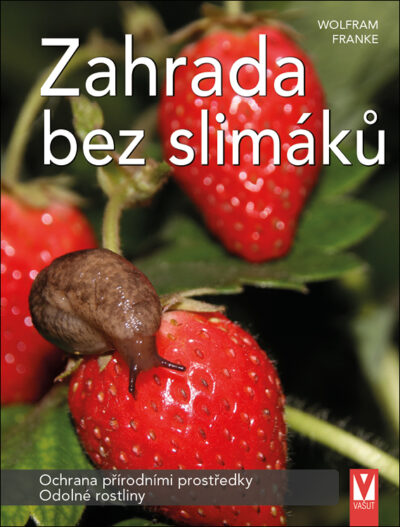 Zahrada bez slimáků